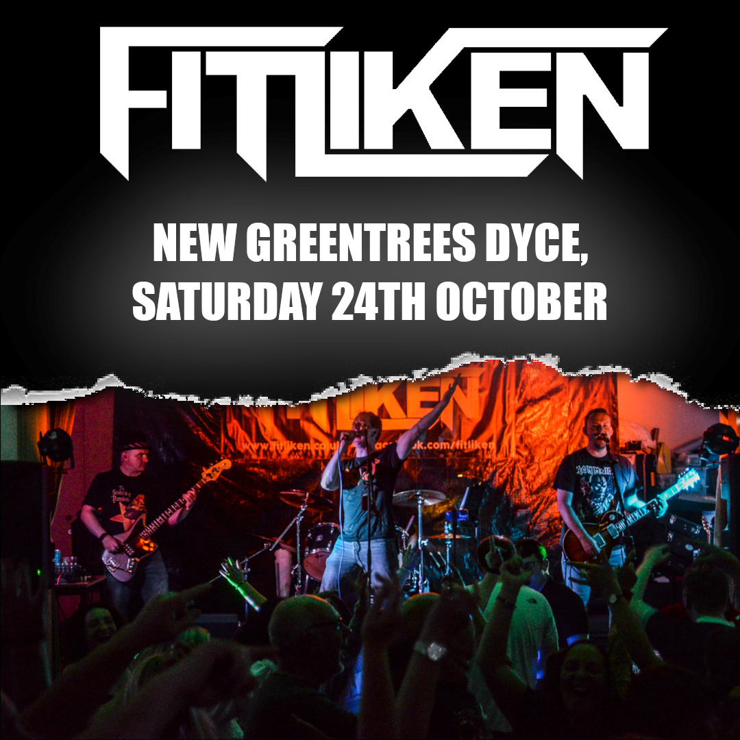 Fitliken live at the New Greentrees, Dyce