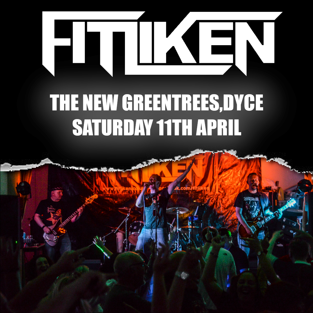 Fitliken live at the New Greentrees in Dyce